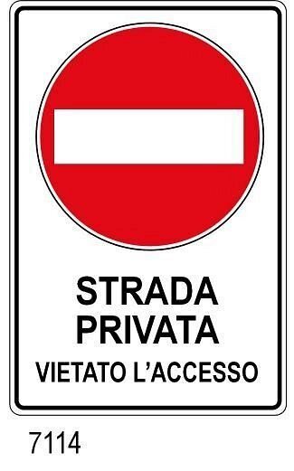 Strada privata Vietato l'accesso