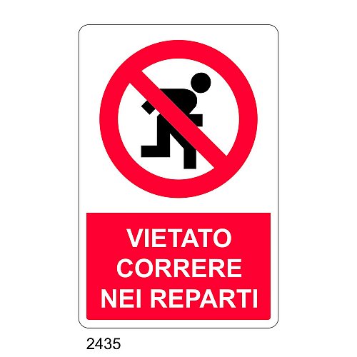 Vietato correre nei reparti - C - Alluminio 330x500 mm