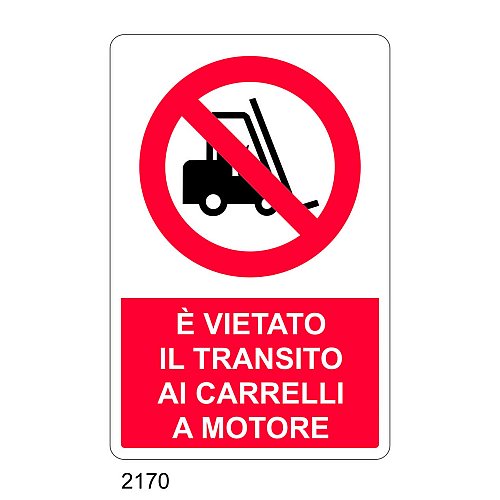 E' vietato il transito ai carrelli a motore - C - Alluminio 330x500 mm