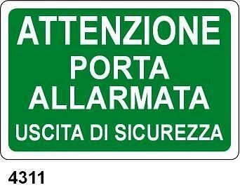 Attenzione porta allarmata - A - Alluminio 300x200 mm