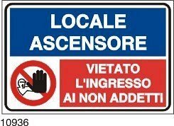 Locale ascensore vietato l'ingresso ai non addetti -Alluminio - 500x330 mm