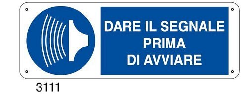 Dare il segnale prima di avviare - C - Alluminio 330x500 mm - Conf 10 pz.