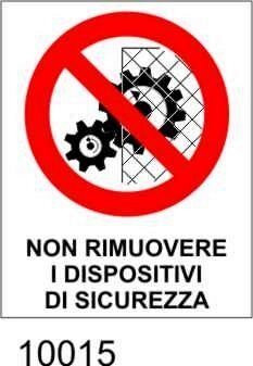 Divieto - non rimuovere i dispositivi di sicurezza - etichette - 25pz