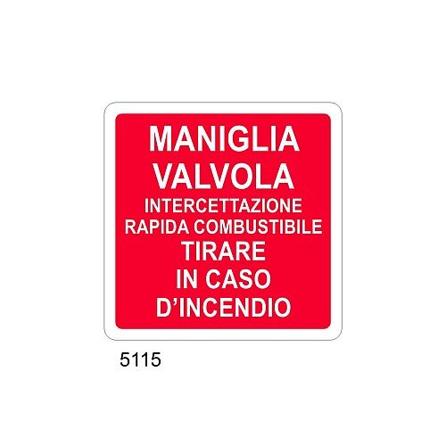 Maniglia valvola intercettazione rapida combustibile - C - PVC adesivo 230x230 mm