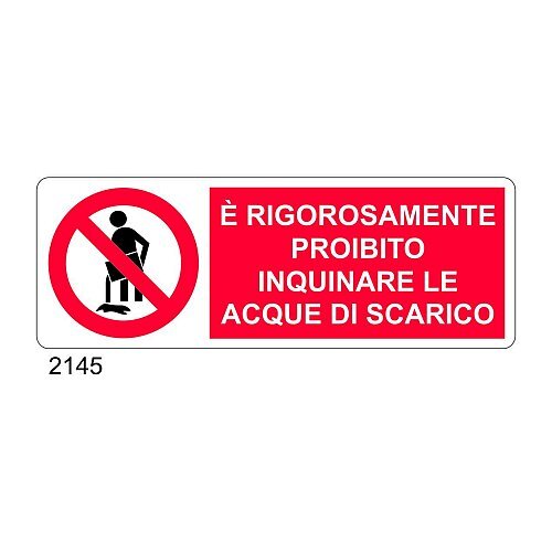 E' rigorosamente proibito inquinare le acque di scarico - D - Alluminio 1400x500 mm