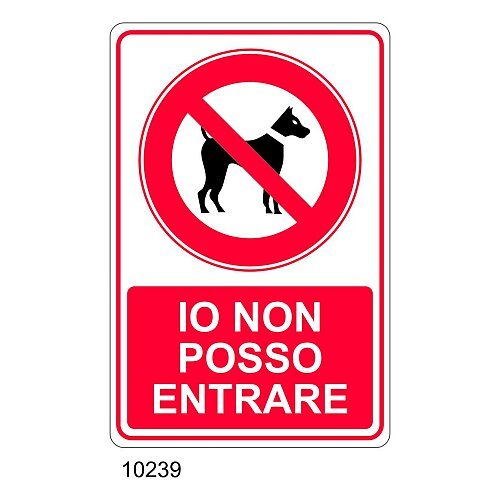 Cartello Io non posso entrare - Materiale e formato - segnaletica di divieto B - Alluminio 200x300 mm