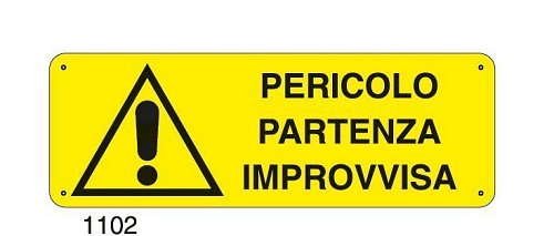 Pericolo partenza improvvisa - C - Alluminio 330x500 mm