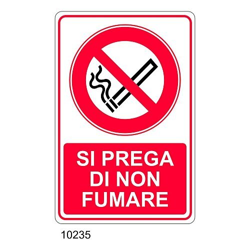 Cartello Si prega di non fumare - Materiale e formato - segnaletica di divieto B - Alluminio 200x300 mm - Conf 10 pz.