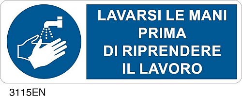 Lavarsi le mani prima di riprendere il lavoro - C - Alluminio 330x500 mm