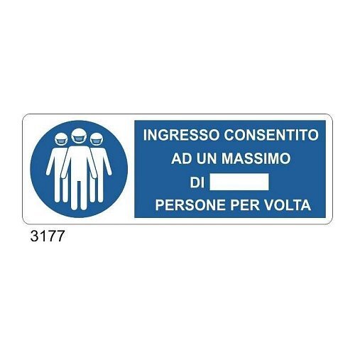 Ingresso consentito ad un massimo di.. persone