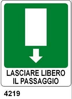 Uscita di emergenza - Lasciare libero il passaggio