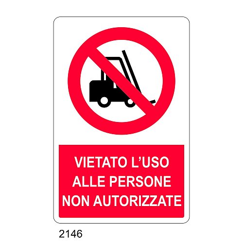 Vietato l'uso alle persone non autorizzate - C - Alluminio 330x500 mm