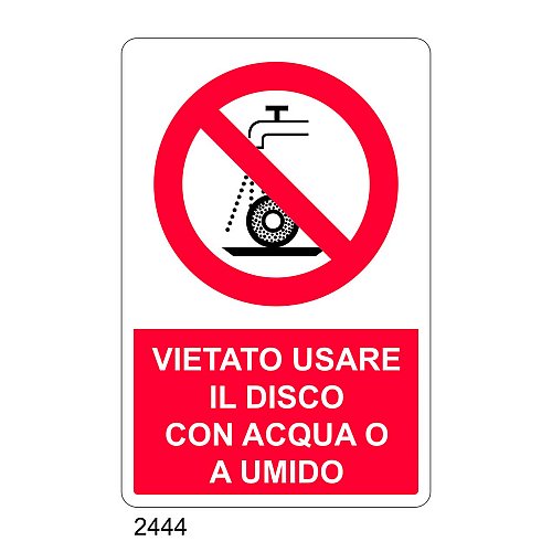 Vietato usare il disco con acqua o a umido - C - Alluminio 330x500 mm