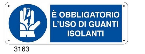 E' obbligatorio l'uso di guanti isolanti - C - Alluminio 330x500 mm