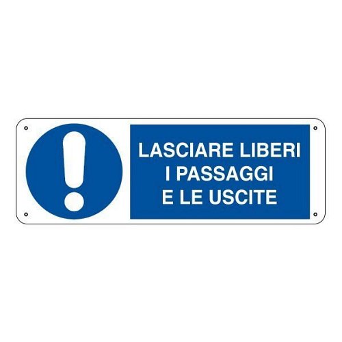 Lasciare liberi i passaggi e le uscite - C - Alluminio 330x500 mm - Conf 10 pz.