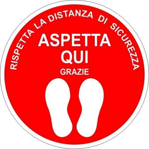Rispetta la distanza di sicurezza Ø 300 mm - Rosso