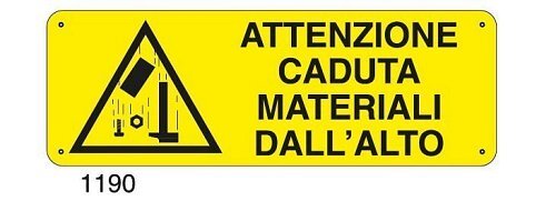 Attenzione caduta materiali dall'alto - C - Alluminio 330x500 mm