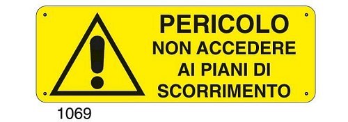 Pericolo non accedere ai piani di scorrimento - C - Alluminio 330x500 mm