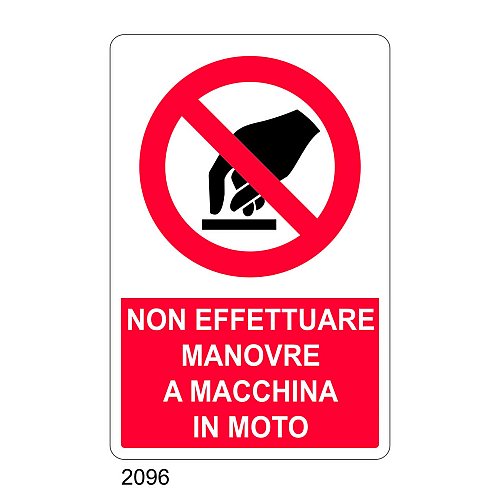 Non effettuare manovre a macchina in moto - C - Alluminio 330x500 mm