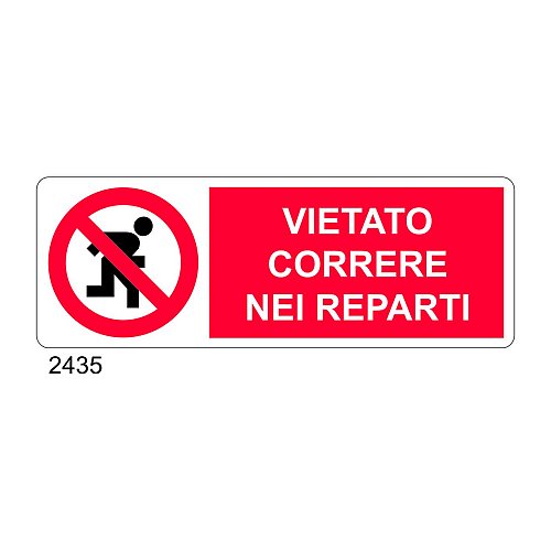 Vietato correre nei reparti - C - Alluminio 330x500 mm - Conf 10 pz.